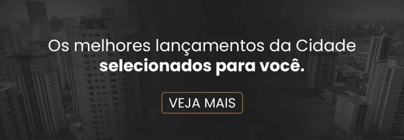 Os melhores lançamentos da cidade selecionados para você